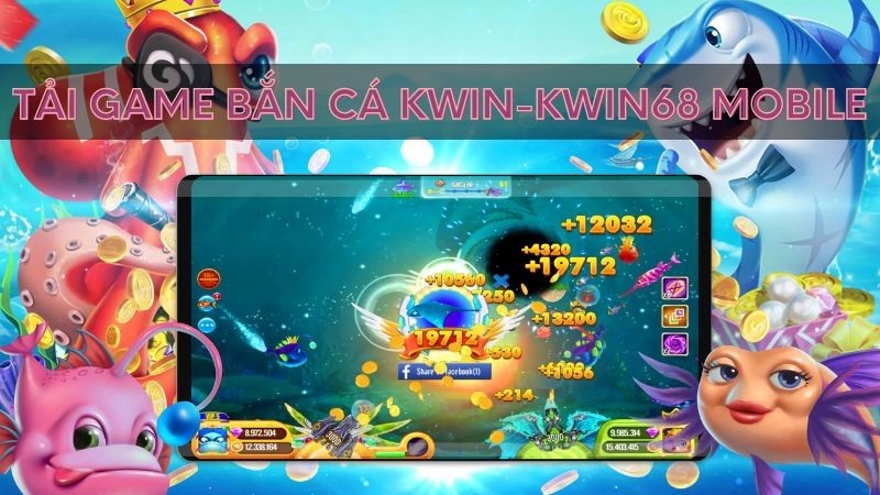 Cổng game bắn cá Kwin68
